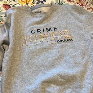 Crime Junkie Podcast Gray Sweatshirt